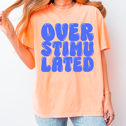 Overstimulated Comfort Colors Shirt | Funny Mom Tee | Retro Graphic T-Shirt | Trendy Oversized Tee | Overstimulated Shirt | Gift for Her