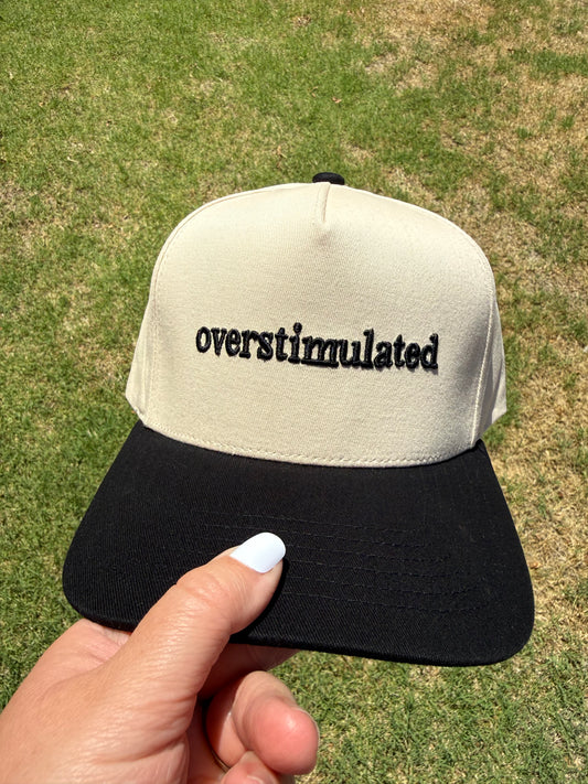 Overstimulated Embroidered Trucker Hat | Funny Mom Hat | Black & Cream Snapback Cap | Introvert & Busy Mom Gift