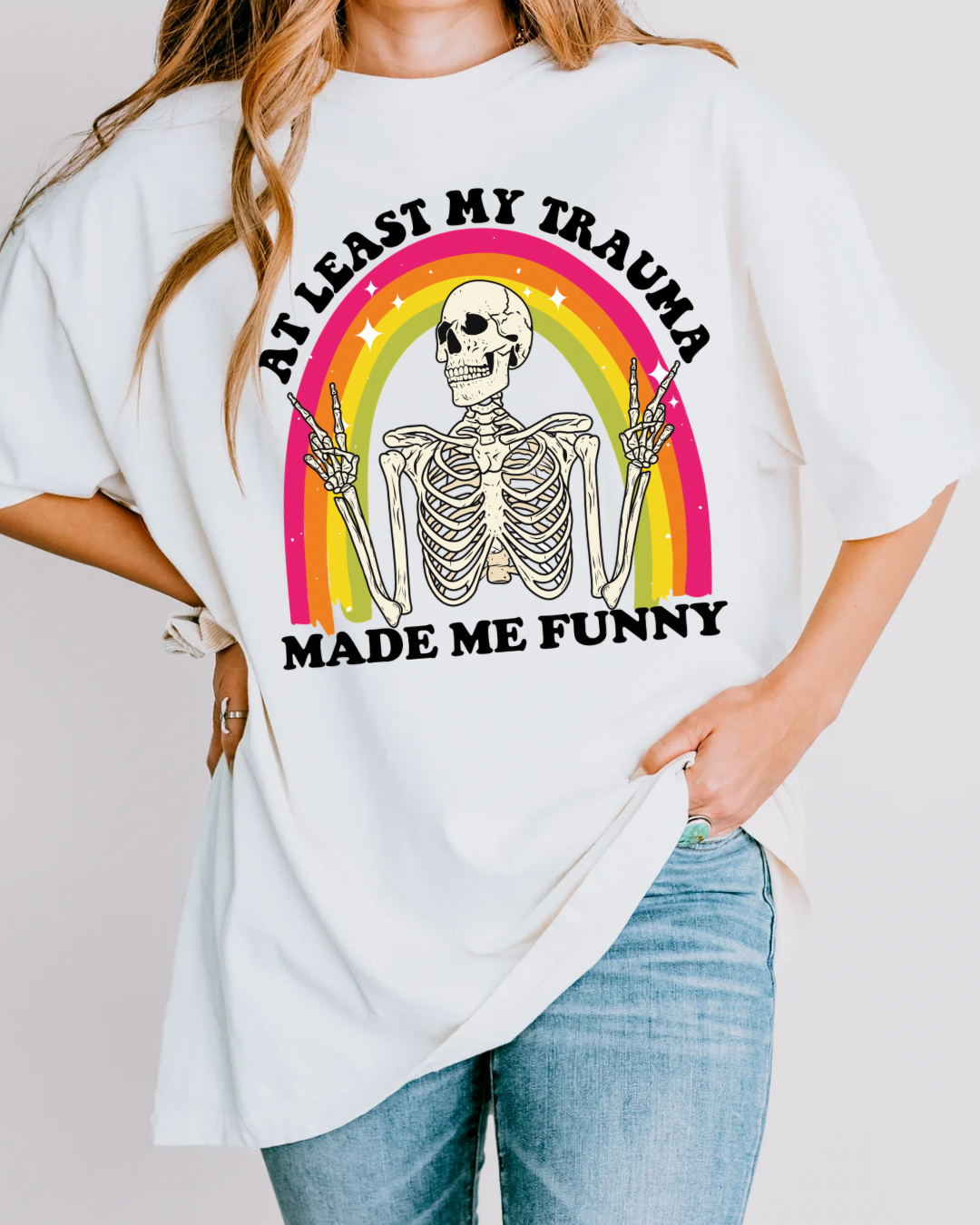 At Least My Trauma Made Me Funny Tee