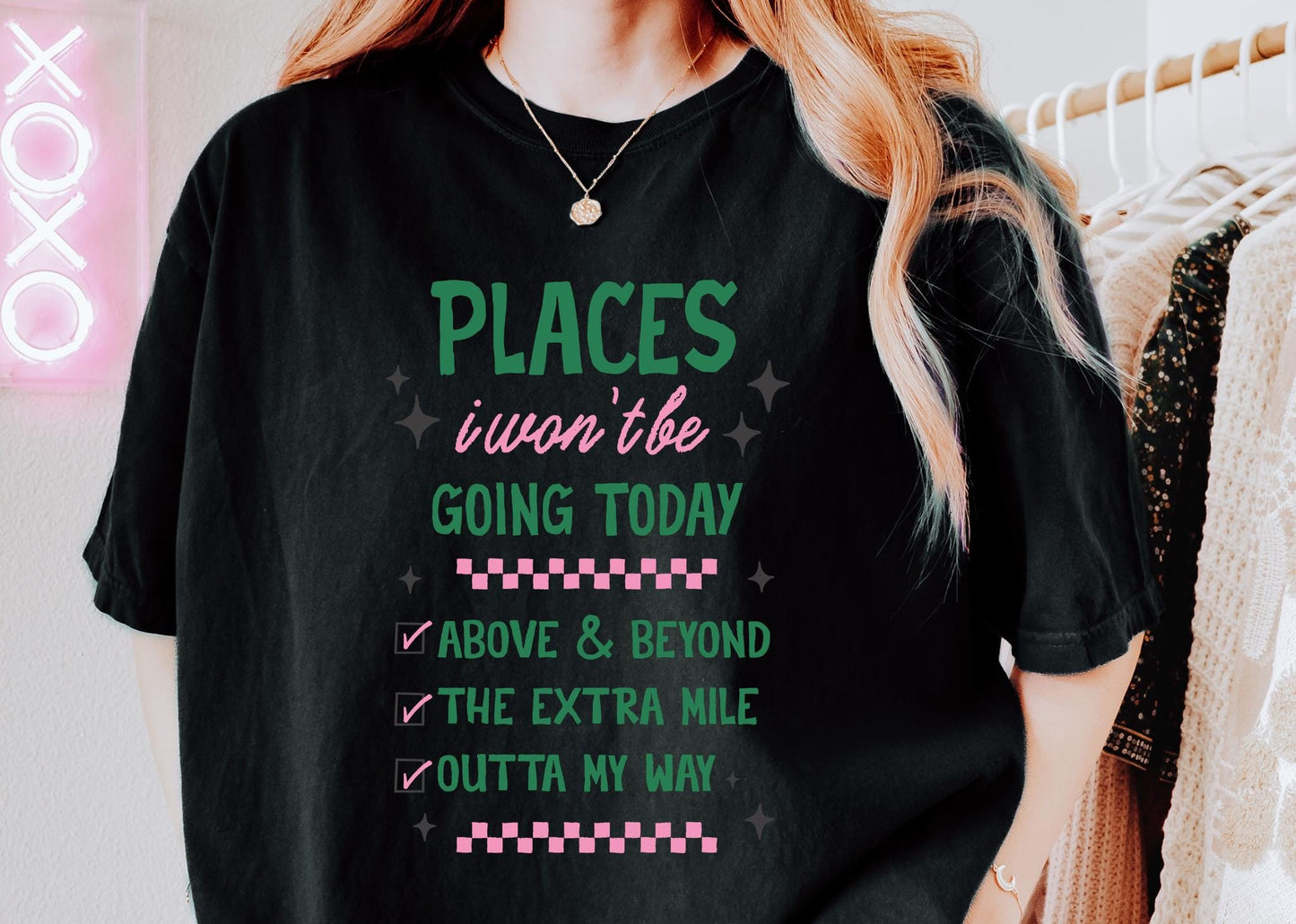 Places I Won't Be Going Today Graphic Tee, Funny Introvert Shirt, Cozy Neutral Top