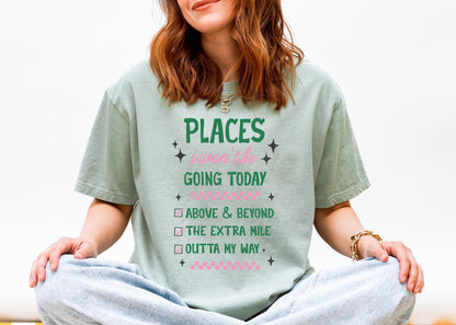 Places I Won't Be Going Today Graphic Tee, Funny Introvert Shirt, Cozy Neutral Top